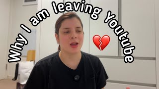 Why I am leaving Youtube💔 [upl. by Gee928]