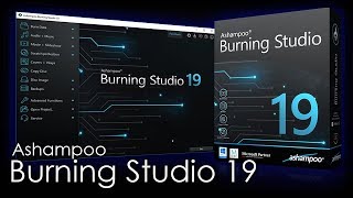 Ashampoo Burning Studio 19 Disc Creation Software  Review amp Demonstration [upl. by Lemra]