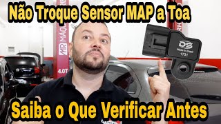 Sensor MAP com Defeito Será Mesmo Saiba Como Ter Certeza  Vídeo nº 374 [upl. by Ellora412]