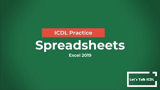 ICDL Practice  Spreadsheets  Syllabus 50 Excel 2019 [upl. by Sokem]