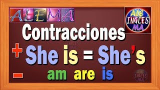 Contracciones Verb TO BE  Oraciones Afirmativas y Negativas Lección  4 [upl. by Ide]