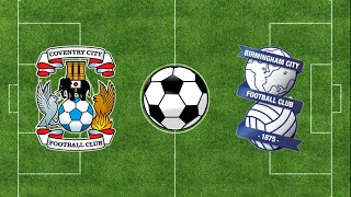 Coventry City vs Birmingham  EFL Championship 2324 [upl. by Leiand]