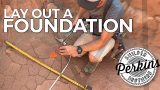 How To Lay Out A Foundation [upl. by Nylhsa]