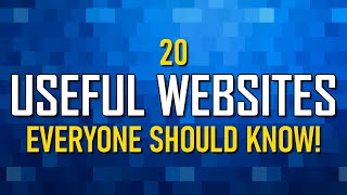 20 Useful Websites Everyone Should Know [upl. by Cosette606]