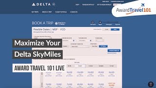 AT101Live How to Maximize Delta SkyMiles [upl. by Aeneas]