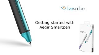 Getting Started with the SymphonyAegir Smartpen  A Livescribe Video [upl. by Lihp461]