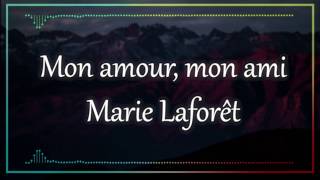 MON AMOUR MON AMI  MARIE LAFORÊT PAROLESLYRICS [upl. by Kehsihba]