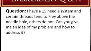 How To Fix Embroidery Machine Thread Fray Causes [upl. by Rambow472]