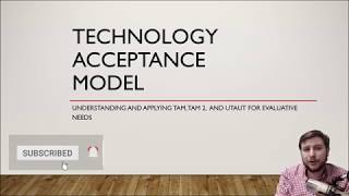 Technology Acceptance Model overview and use for evaluation [upl. by Vasily501]