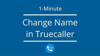 How to Change Name in Truecaller on Android [upl. by Dulcia]