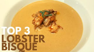 TOP 3 LOBSTER BISQUE recipes I have ever had DELICIOUS [upl. by Oiciruam658]