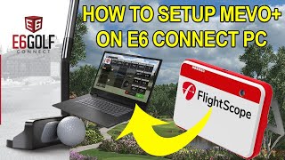 How to Setup Flightscope Mevo using a PC amp e6 Connect  Mevo Plus WiFi Password [upl. by Corb]