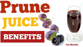 Health Benefits of Prune Juice [upl. by Eart525]