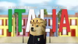 Alan Aztec feat Uamee amp Bertra  ITALIA [upl. by Dash]