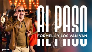 Los Van Van  Al Paso Video Oficial [upl. by Oicul108]