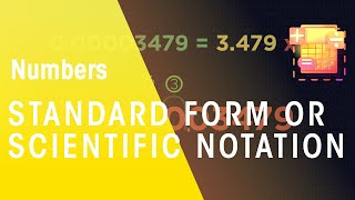 Standard Form  Scientific Notation  Number  Maths  FuseSchool [upl. by Bellis]