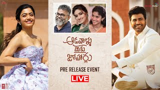 Live  Aadavallu Meeku Johaarlu Pre Release Event  Sharwanand Rashmika Mandanna  Shreyas Media [upl. by Ainatit]