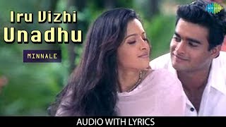 Iru Vizhi Unnadhu Lyrical  Minnale  Madhavan  Reema Sen  Harris Jayaraj [upl. by Dnana]