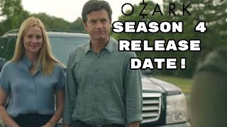 OZARK SEASON 4 RELEASE DATE [upl. by Jacobson542]