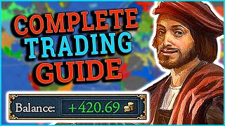 The Complete Beginners Guide To EU4 Trade [upl. by Iadahs326]