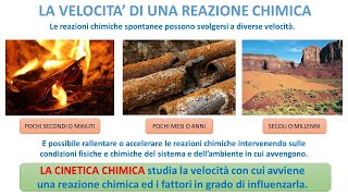 LA VELOCITA DI UNA REAZIONE CHIMICA [upl. by Nnairet422]