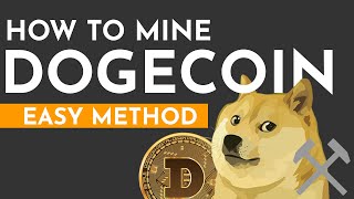 How To Mine Dogecoin 2021  Easy amp Detailed Method to free Dogecoin [upl. by Aynuat769]