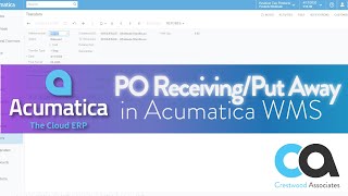 PO Receiving and Put Away Acumatica WMS Warehouse Management [upl. by Aremahs]