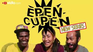 Serial Mop Papua Epen Cupen Volume 9 Full [upl. by Dawkins]