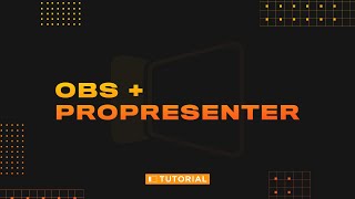 How To Use ProPresenter in OBS  Lower Thirds [upl. by Anselmo]