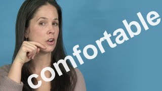 How to Pronounce COMFORTABLE  AMERICAN ENGLISH PRONUNCIATION [upl. by Enigroeg980]