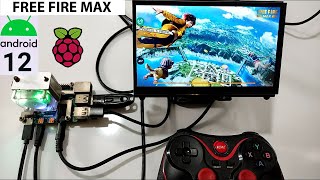 Raspberry Pi 4 FREE FIRE MAX ANDROID 12 [upl. by Nowaj956]