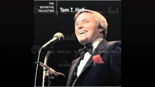 Tom T Hall  The Old Side Of Town [upl. by Nyllek]