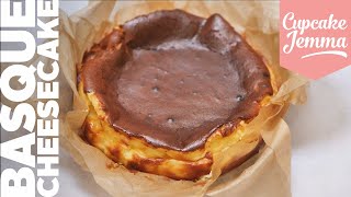 SUPER EASY Burnt Basque Cheesecake Recipe  Cupcake Jemma [upl. by Sinaj600]