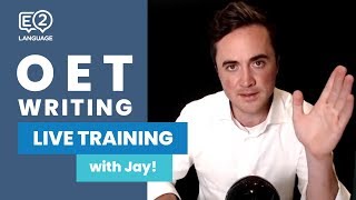 OET Writing  LIVE TRAINING with Jay [upl. by Inva322]