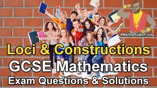 Loci amp Construction  GCSE Maths Exam Questions [upl. by Akel206]