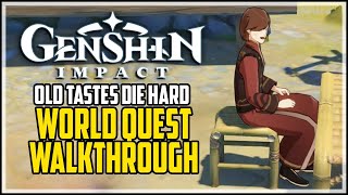 Old Tastes Die Hard Quest  Genshin Impact  Sweetened Mistress Recipe [upl. by Blancha]