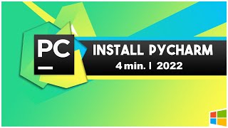 Install PyCharm amp Python on Windows 10  Updated 2022 [upl. by Nakeber]