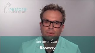 Dr Benjamin Brown Plastic Surgeon  Seroma Care  Recovery [upl. by Hsoj]