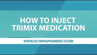 What TriMix Is and How to Inject TriMix Medication with StepbyStep Instructions [upl. by Harol]