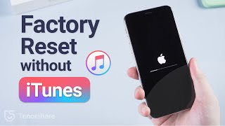 Best 2 Ways to Factory Reset iPhone without iTunes or Passcode 2021 [upl. by Thenna931]