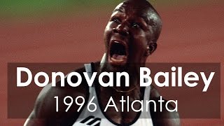 Donovan Bailey Wins Gold in Mens 100 Metres at Atlanta 1996 [upl. by Eneliak]