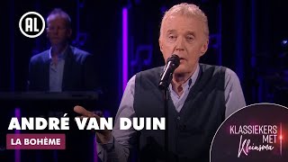 André van Duin  La bohème  KLASSIEKERS MET KLEINSMA [upl. by Idak]