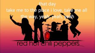 Red Hot Chili Peppers  Under The Bridge lyrics [upl. by Ij]