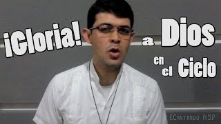 HIMNO DEL GLORIA  NOTAS LITÚRGICAS  MSP [upl. by Ahcirt26]