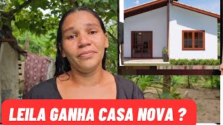 LEILA GANHA UMA CASA NOVA  ElizeuSilvaTV [upl. by Silloh]