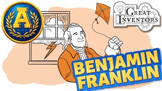 quotGreat Inventors Benjamin Franklinquot by Adventure Academy [upl. by Ushijima]