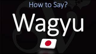 How to Pronounce Wagyu Beef 和牛  Japanese Food Pronunciation [upl. by Jamie468]