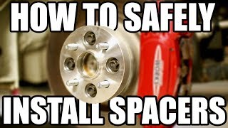 How to Safely Install Wheel Spacers [upl. by Fineman]