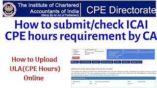 How to Upload CPE hours of ICAI Online ICAI CPE hours registration and submission procedure Online [upl. by Iew]