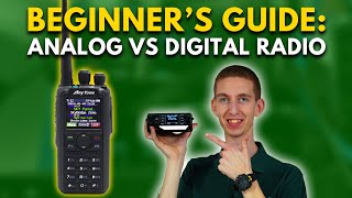 Analog VS Digital Radio A Beginners Guide to Radio Modes [upl. by Leahcim]